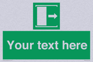 Custom sign safe condition Door slides right to open